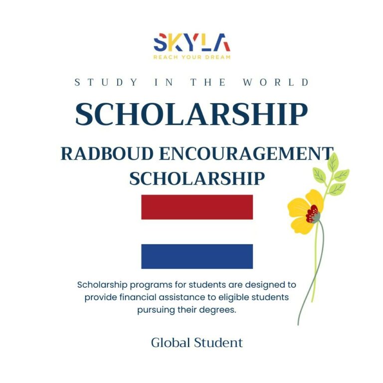Radboud Encouragement Scholarship  Chương Trình Học Bổng Toàn Phần Bậc Thạc Sĩ tại Đại Học Radboud, Hà Lan 2025
